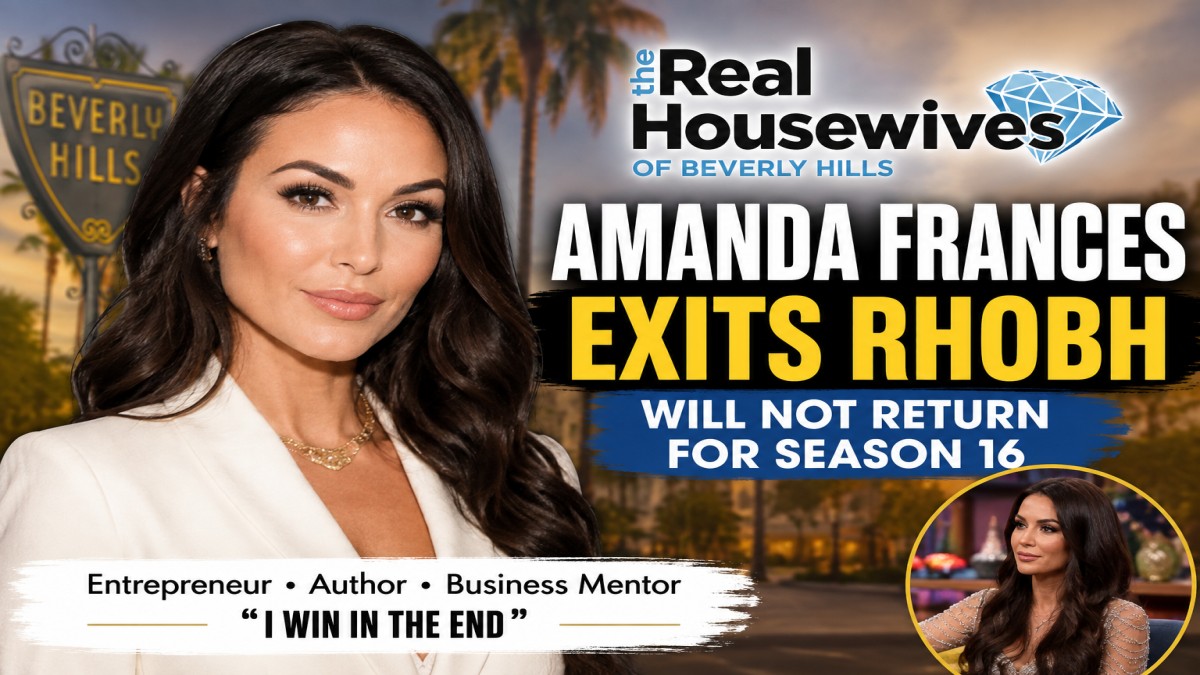 Amanda Frances announces her departure from The Real Housewives of Beverly Hills after appearing in one season.