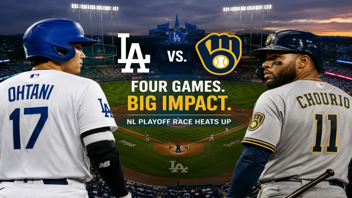 Dodgers vs. Brewers: Why This Four-Game Series Could Shape the NL Playoff Race
