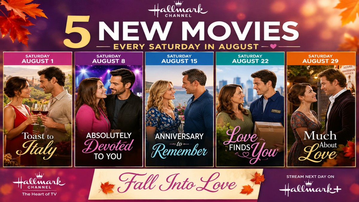 Hallmark August 2026 movie lineup featuring five new romance films premiering every Saturday during the Fall Into Love event.